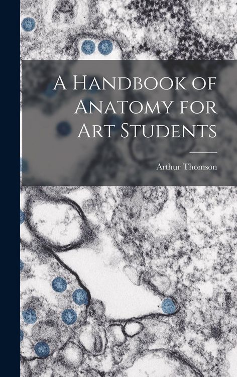 Produktbild: A Handbook of Anatomy for Art Students