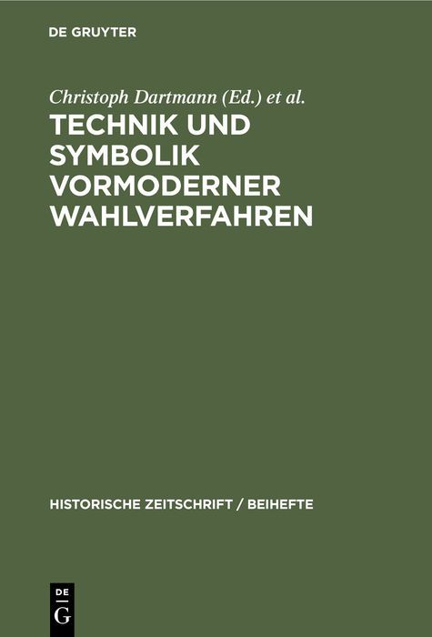 Produktbild: Technik und Symbolik vormoderner Wahlverfahren