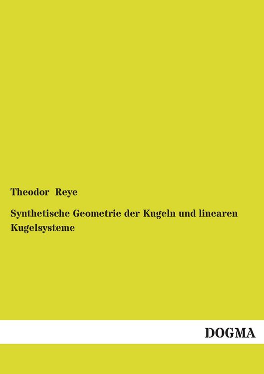 Produktbild: Synthetische Geometrie der Kugeln und linearen Kugelsysteme