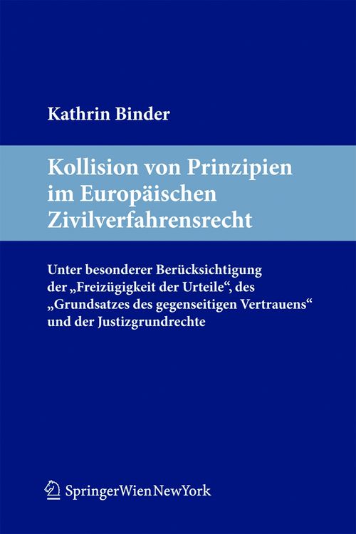 Produktbild: Binder, K: Kollision von Prinzipien im Europ&auml;ischen Zivilver