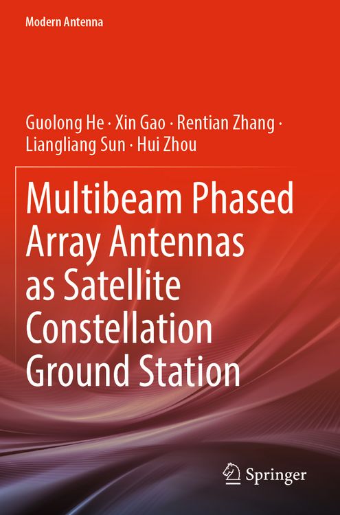 Produktbild: Multibeam Phased Array Antennas as Satellite Constellation Ground Station