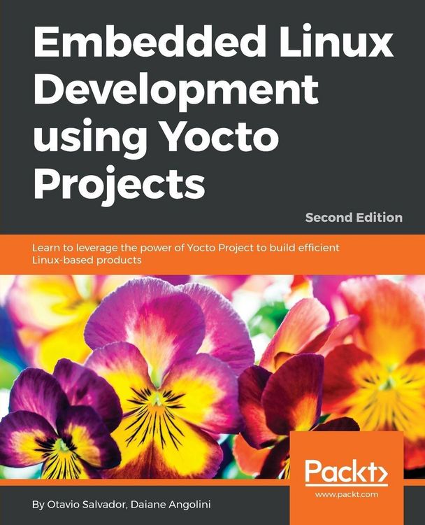 Produktbild: Embedded Linux Development using Yocto Projects - Second Edition