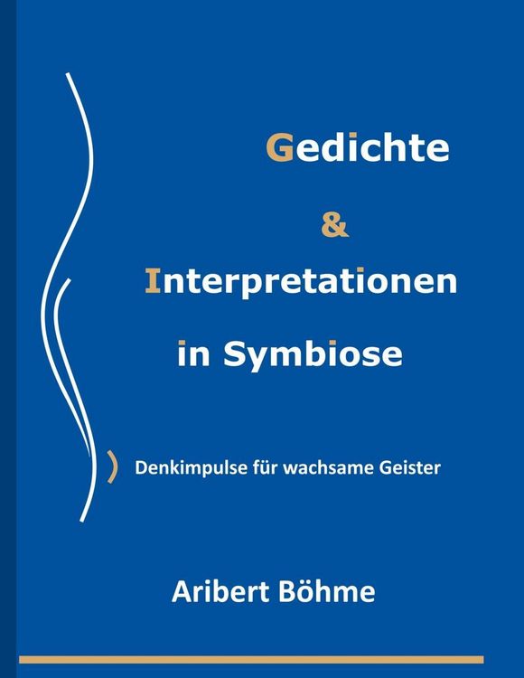 Produktbild: Gedichte & Interpretationen in Symbiose