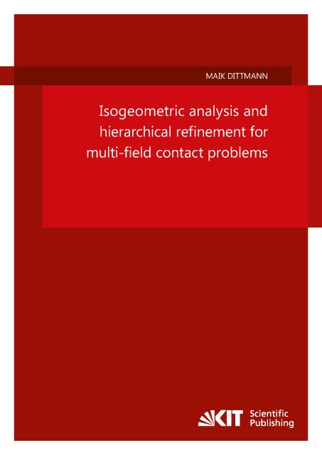 Produktbild: Isogeometric analysis and hierarchical refinement for multi-field contact problems
