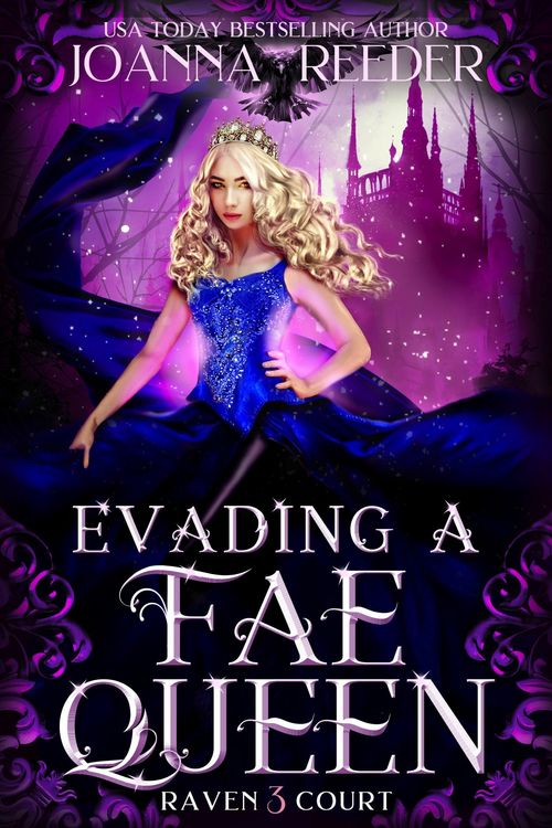Produktbild: Evading a Fae Queen (Raven Court, #3)