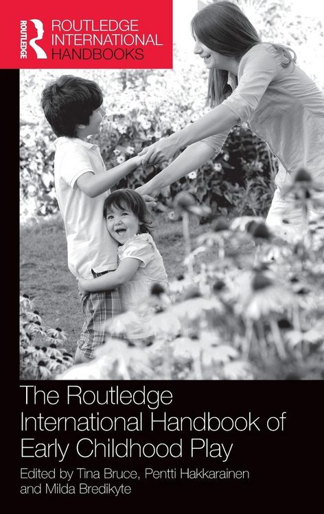 Produktbild: The Routledge International Handbook of Early Childhood Play