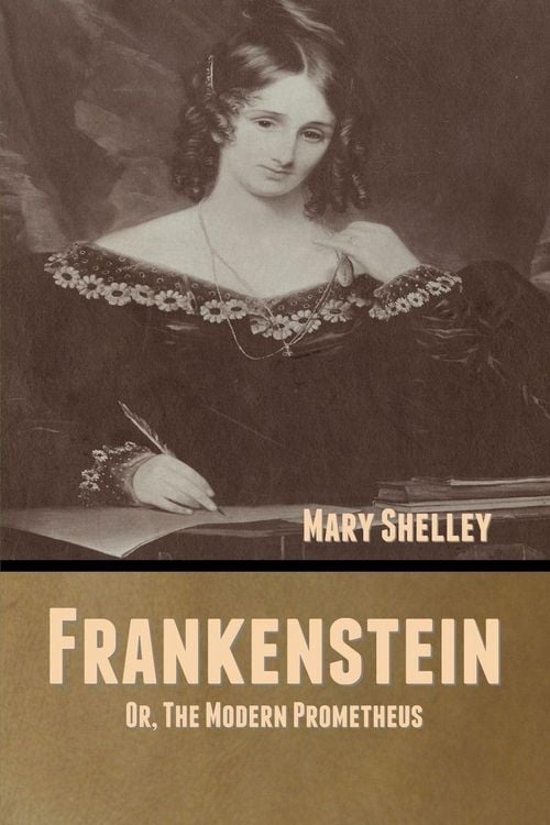 Produktbild: Frankenstein; Or, The Modern Prometheus