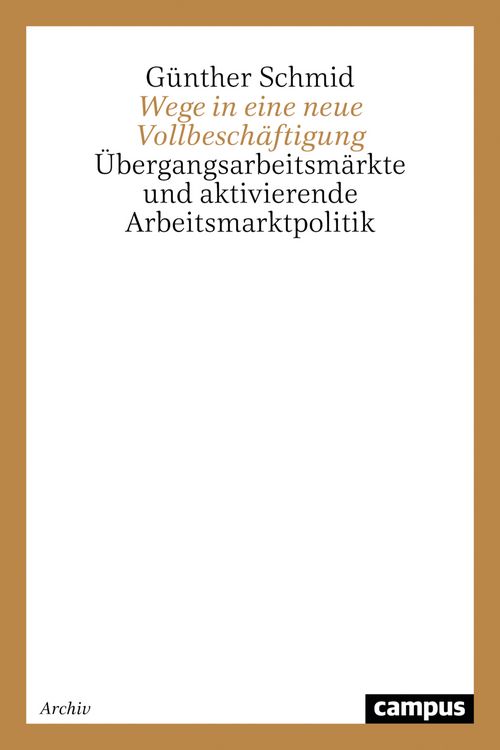 Produktbild: Wege in eine neue Vollbesch&auml;ftigung
