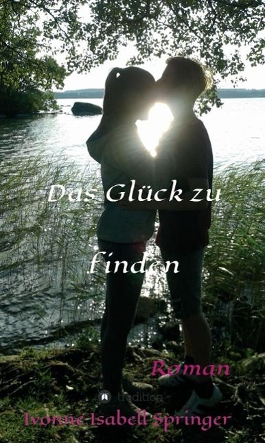 Produktbild: Das Gl&uuml;ck zu finden