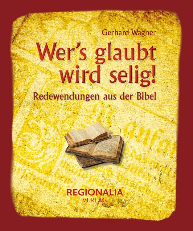 Produktbild: Wer's glaubt wird selig!