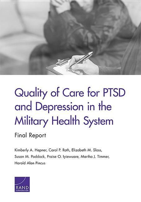 Produktbild: Quality of Care for Ptsd and Depression in the Military Health System