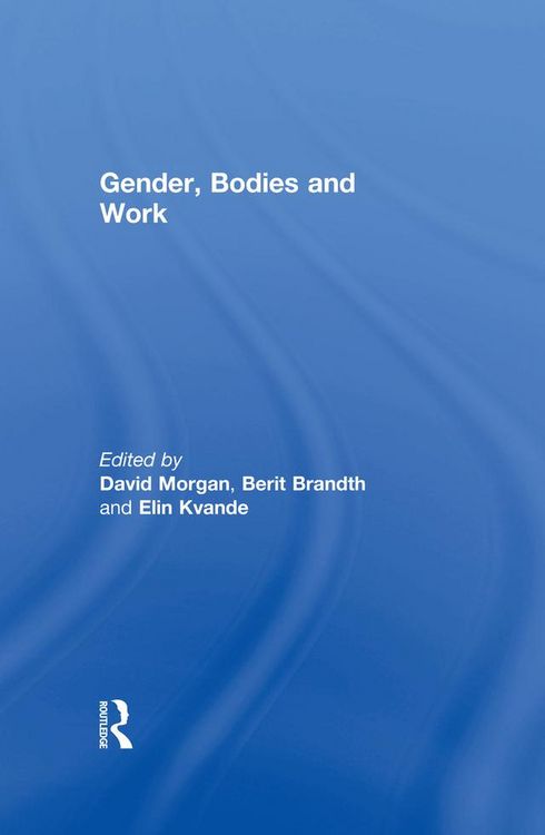 Produktbild: Gender, Bodies and Work
