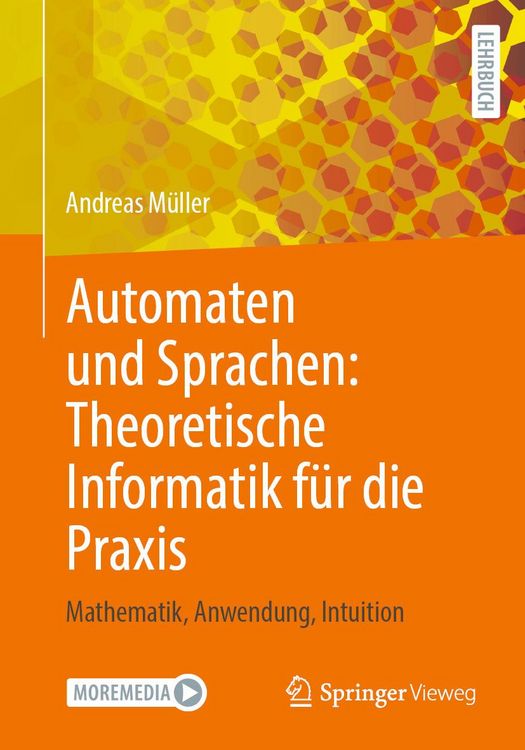 Produktbild: Automaten und Sprachen: Theoretische Informatik für die Praxis