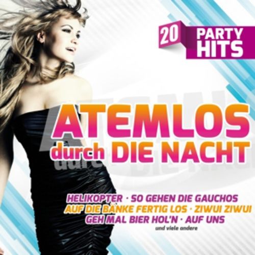 Produktbild: Atemlos durch die Nacht-20 Party Hits