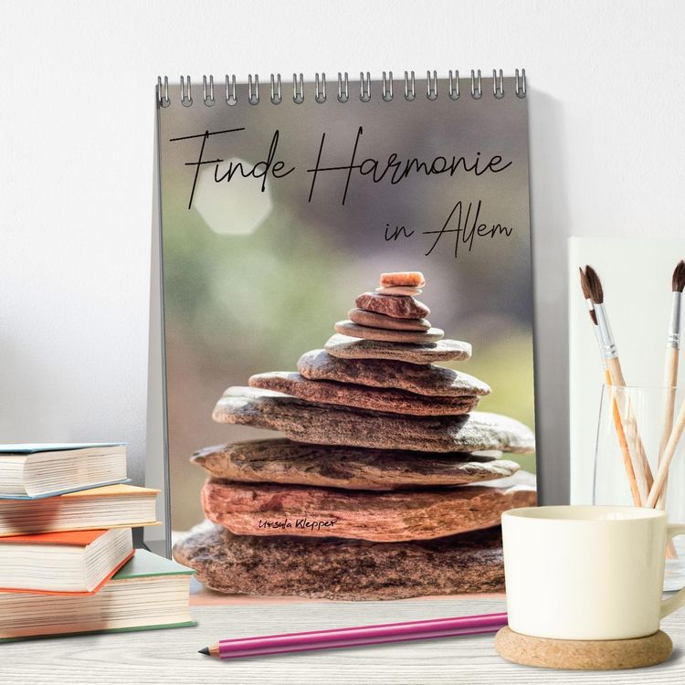 Produktbild: Finde Harmonie in Allem (Tischkalender 2026 DIN A5 hoch), CALVENDO Monatskalender