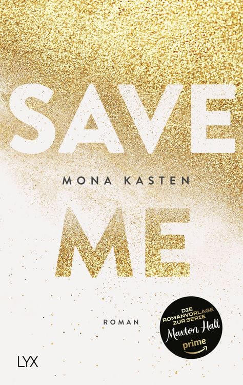Produktbild: Save Me / Maxton Hall Bd. 1