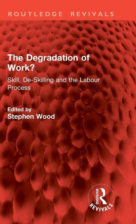 Produktbild: The Degradation of Work?
