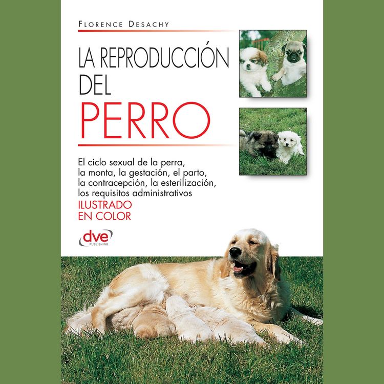 Produktbild: La reproducci&oacute;n del Perro