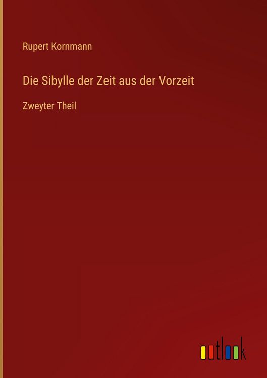 Produktbild: Die Sibylle der Zeit aus der Vorzeit