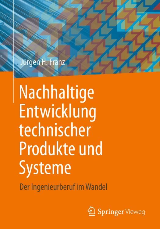 Produktbild: Nachhaltige Entwicklung technischer Produkte und Systeme