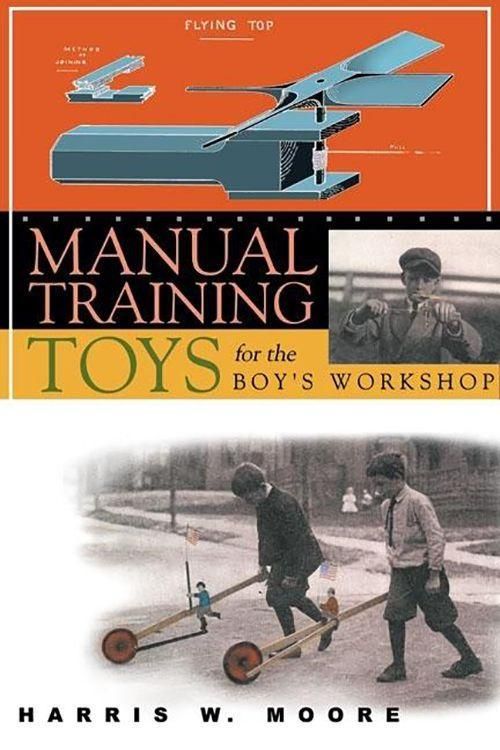 Produktbild: Manual Training Toys for the Boy's Workshop