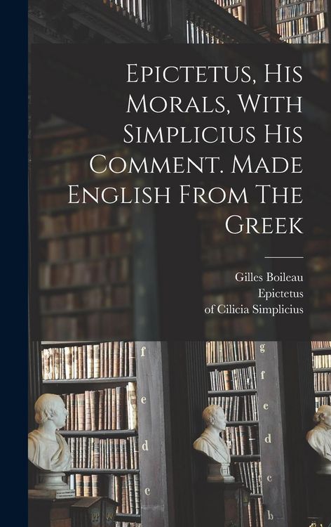 Produktbild: Epictetus, His Morals, With Simplicius His Comment. Made English From The Greek