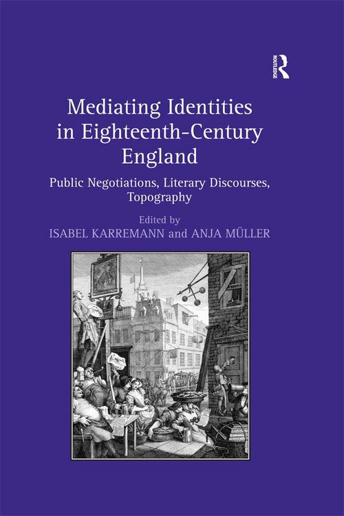 Produktbild: Mediating Identities in Eighteenth-Century England