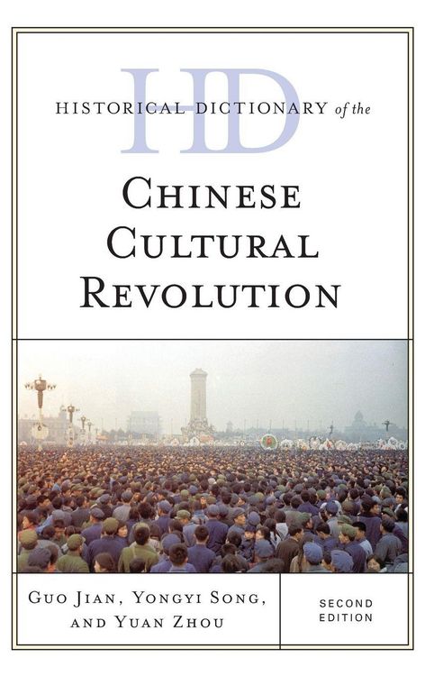 Produktbild: Historical Dictionary of the Chinese Cultural Revolution