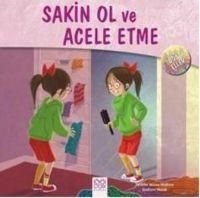 Produktbild: Sakin Ol ve Acele Etme