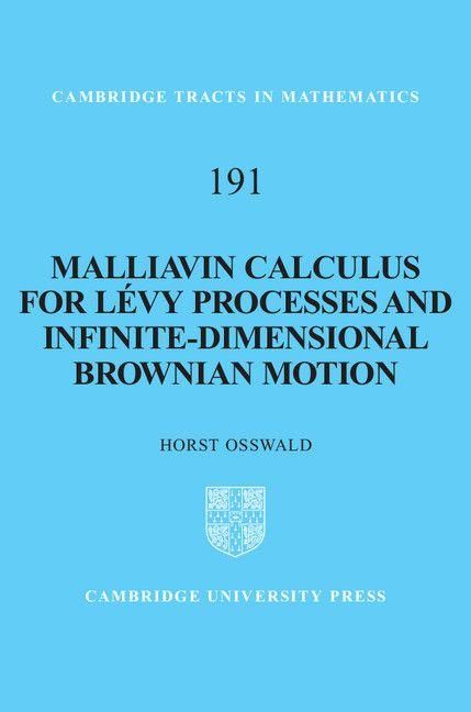 Produktbild: Malliavin Calculus for L&eacute;vy Processes and Infinite-Dimensional Brownian Motion