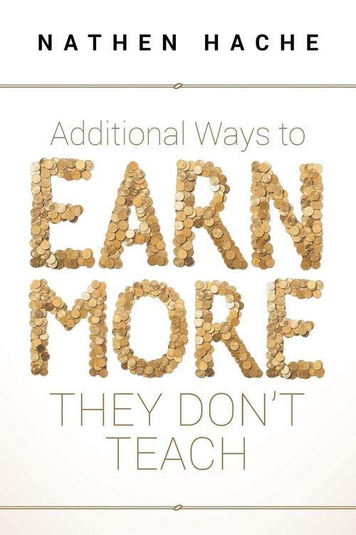 Produktbild: Additional Ways to Earn More They Don't Teach