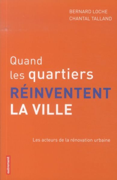 Produktbild: Quand les quartiers se r&eacute;inventent