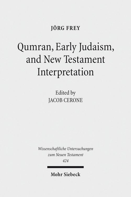Produktbild: Qumran, Early Judaism, and New Testament Interpretation