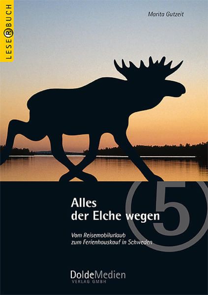 Produktbild: Alles der Elche wegen