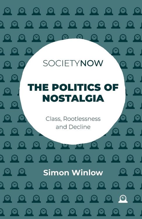 Produktbild: The Politics of Nostalgia