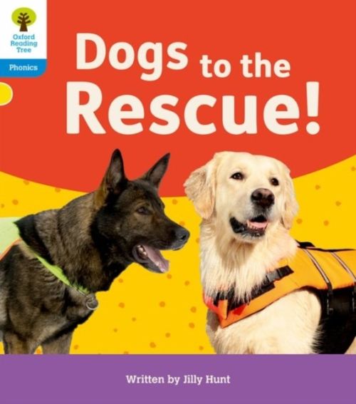 Produktbild: Oxford Reading Tree: Floppy's Phonics Decoding Practice: Oxford Level 3: Dogs to the Rescue!