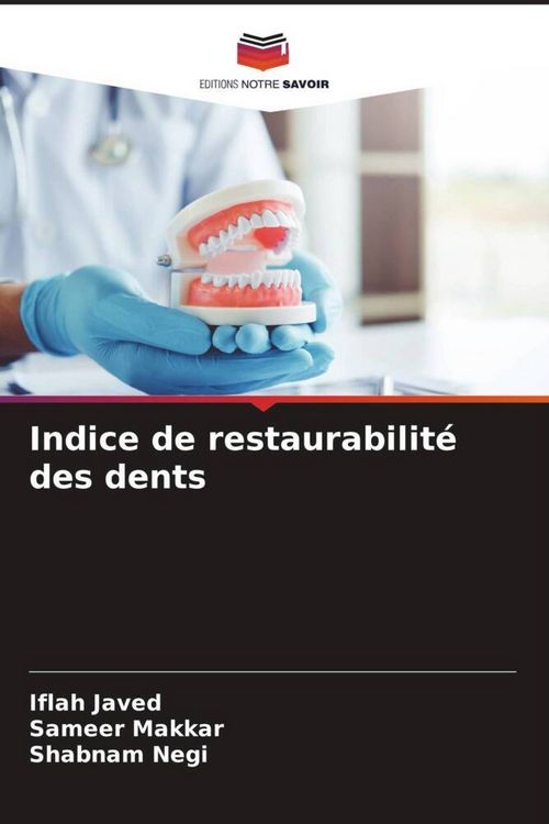 Produktbild: Indice de restaurabilit&eacute; des dents