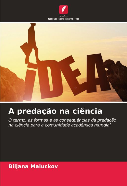 Produktbild: A preda&ccedil;&atilde;o na ci&ecirc;ncia