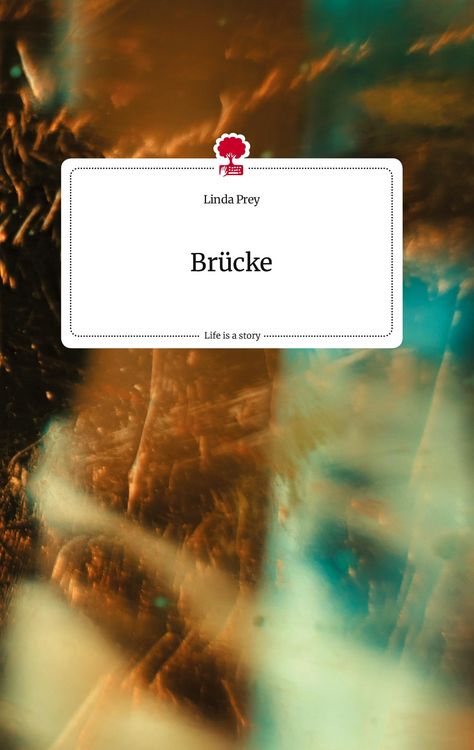 Produktbild: Br&uuml;cke. Life is a Story - story.one