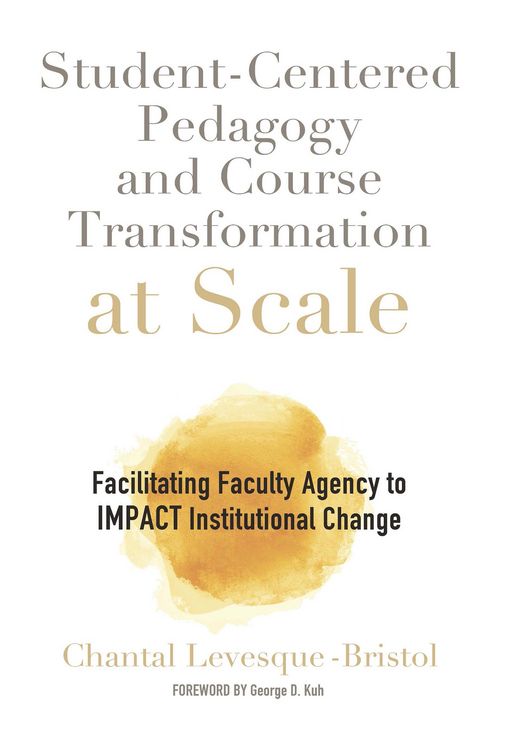 Produktbild: Student-Centered Pedagogy and Course Transformation at Scale