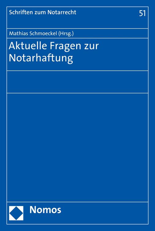 Produktbild: Aktuelle Fragen zur Notarhaftung