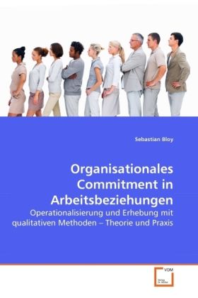 Produktbild: Bloy, S: Organisationales Commitment in Arbeitsbeziehungen