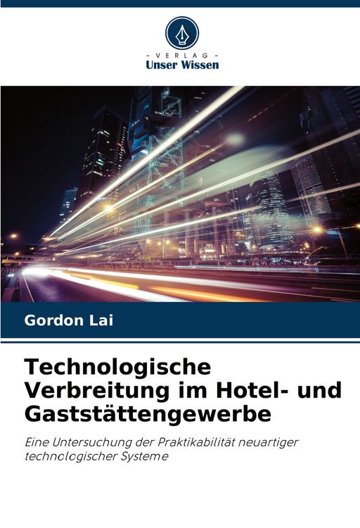 Produktbild: Technologische Verbreitung im Hotel- und Gastst&auml;ttengewerbe