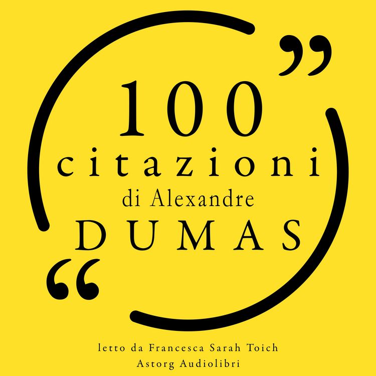 Produktbild: 100 citazioni di Alexandre Dumas