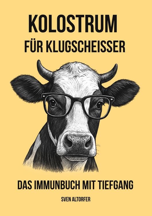 Produktbild: Kolostrum f&uuml;r Klugscheisser