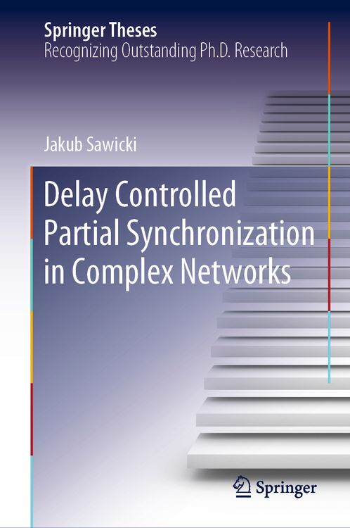 Produktbild: Delay Controlled Partial Synchronization in Complex Networks