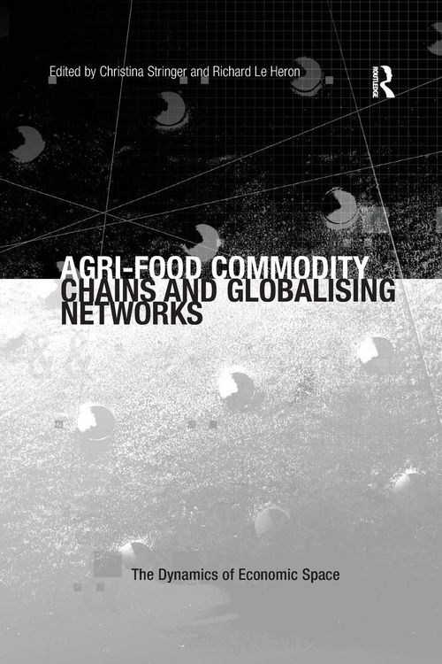 Produktbild: Agri-Food Commodity Chains and Globalising Networks
