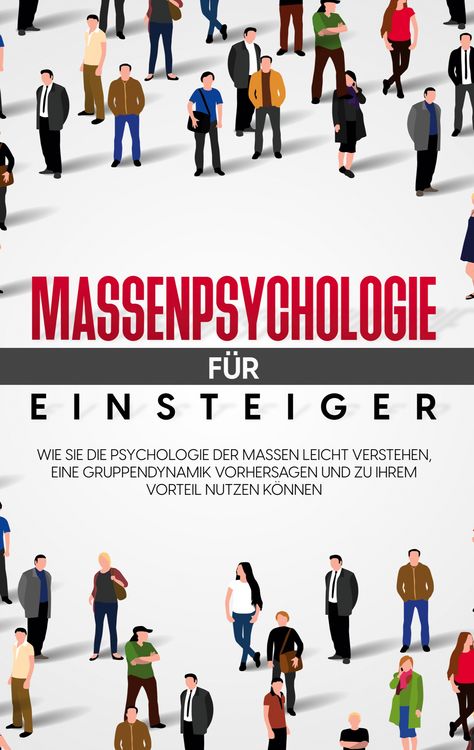 Produktbild: Massenpsychologie f&uuml;r Einsteiger
