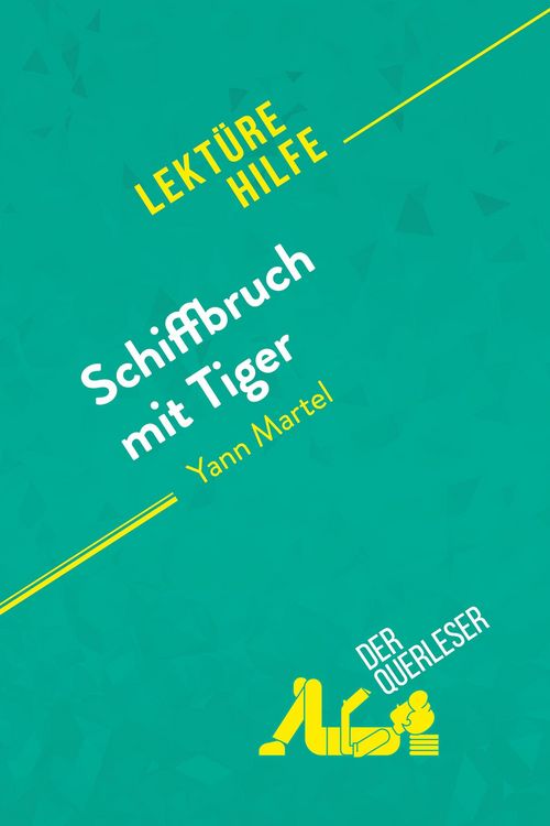 Produktbild: Schiffbruch mit Tiger von Yann Martel (Lekt&uuml;rehilfe)