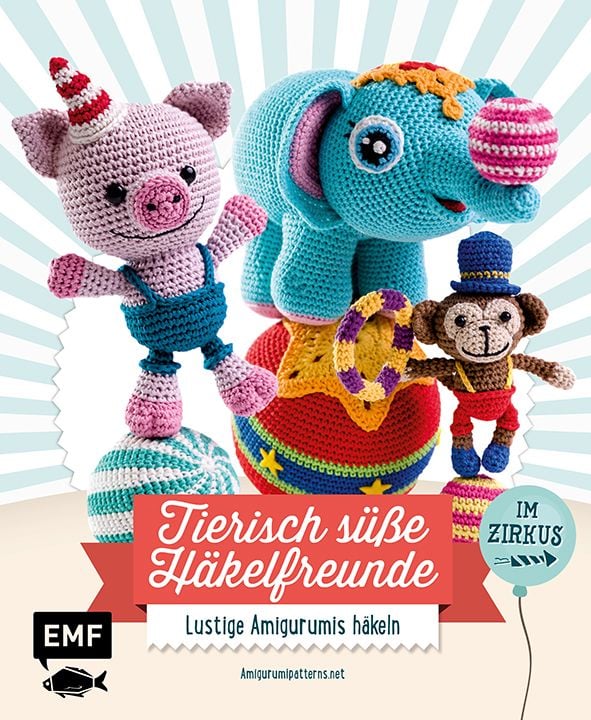 Produktbild: Tierisch s&uuml;&szlig;e H&auml;kelfreunde im Zirkus